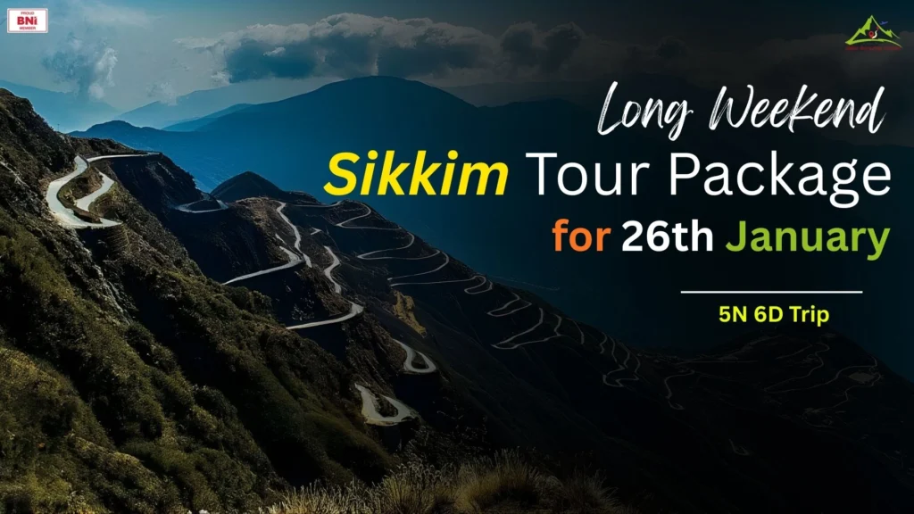 Sikkim and Gangtok Tour Package